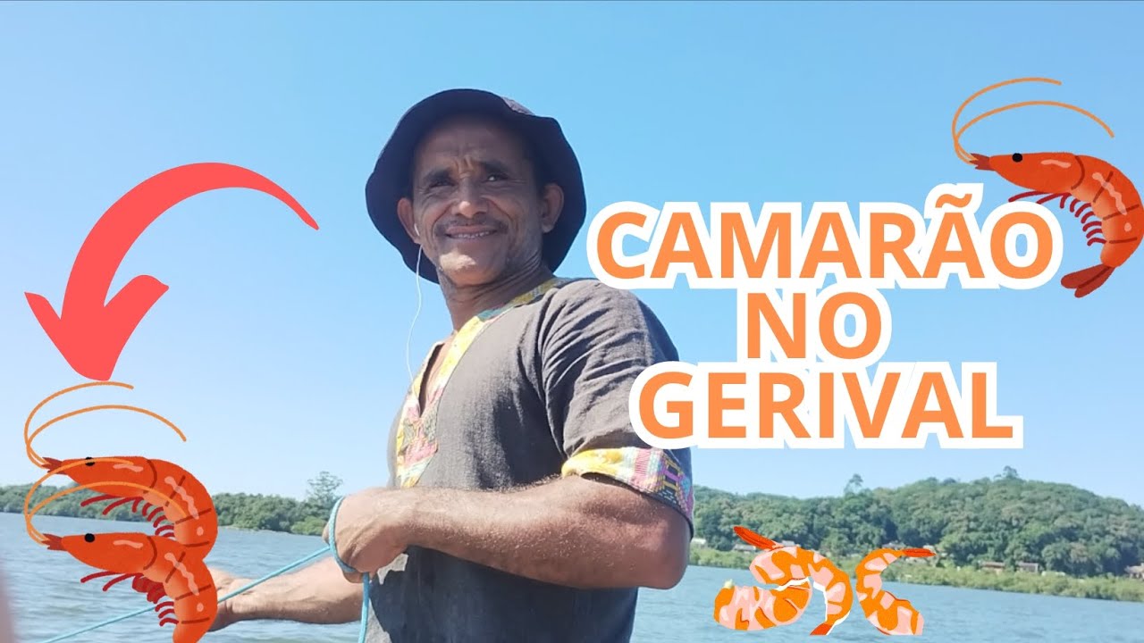 COMO COLOCAR O GERIVAL - PESCA DE CAMARÃO