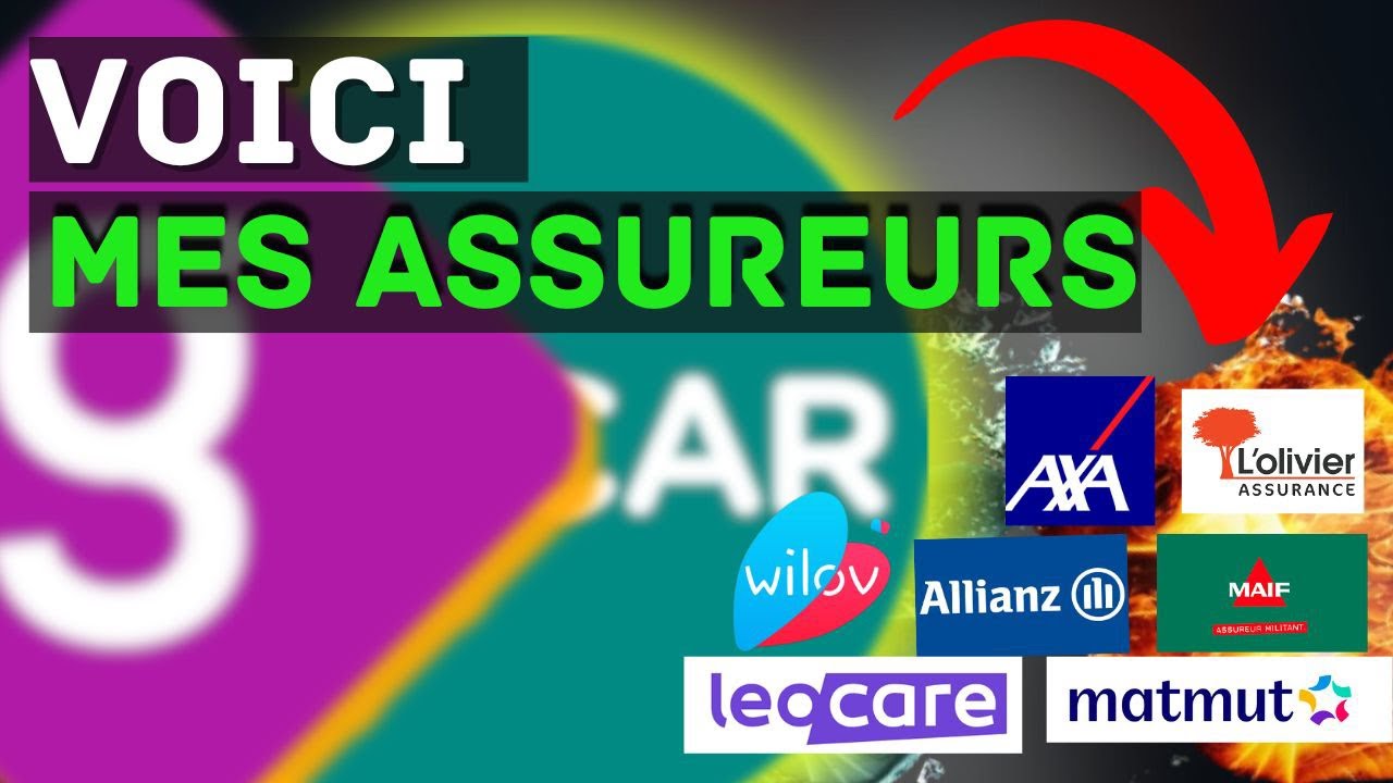 🔥 Ma Liste d’Assureurs et compagnies d’Assurances pour l’activité d’auto partage ✅