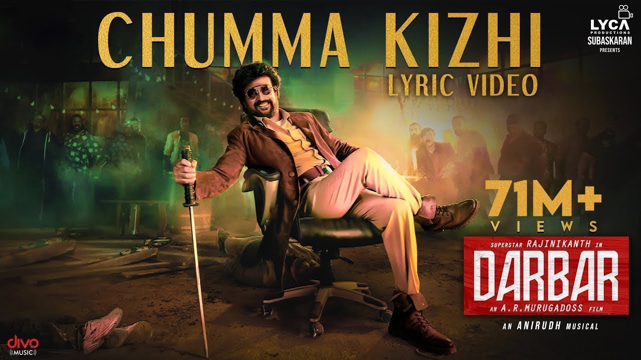 DARBAR (Tamil) - Chumma Kizhi (Lyric Video) | Rajinikanth | AR Murugadoss | Anirudh | Subaskaran
