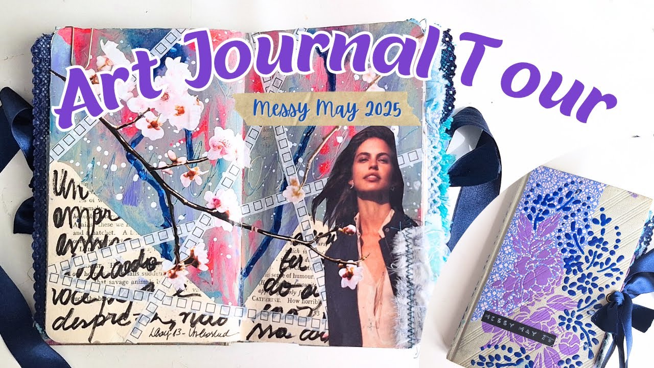 Flipping-through my Messy May Journal 2025 | Complete tour