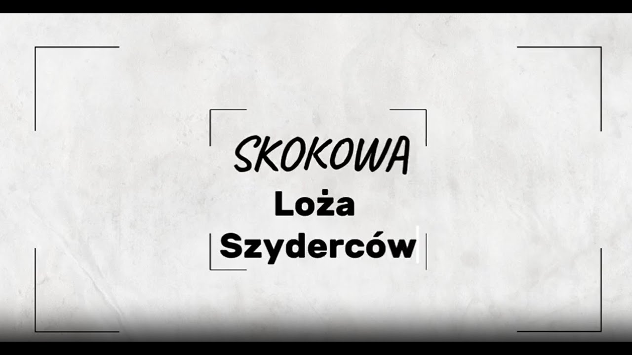 SKOKOWA LOŻA SZYDERC&Oacute;W #1