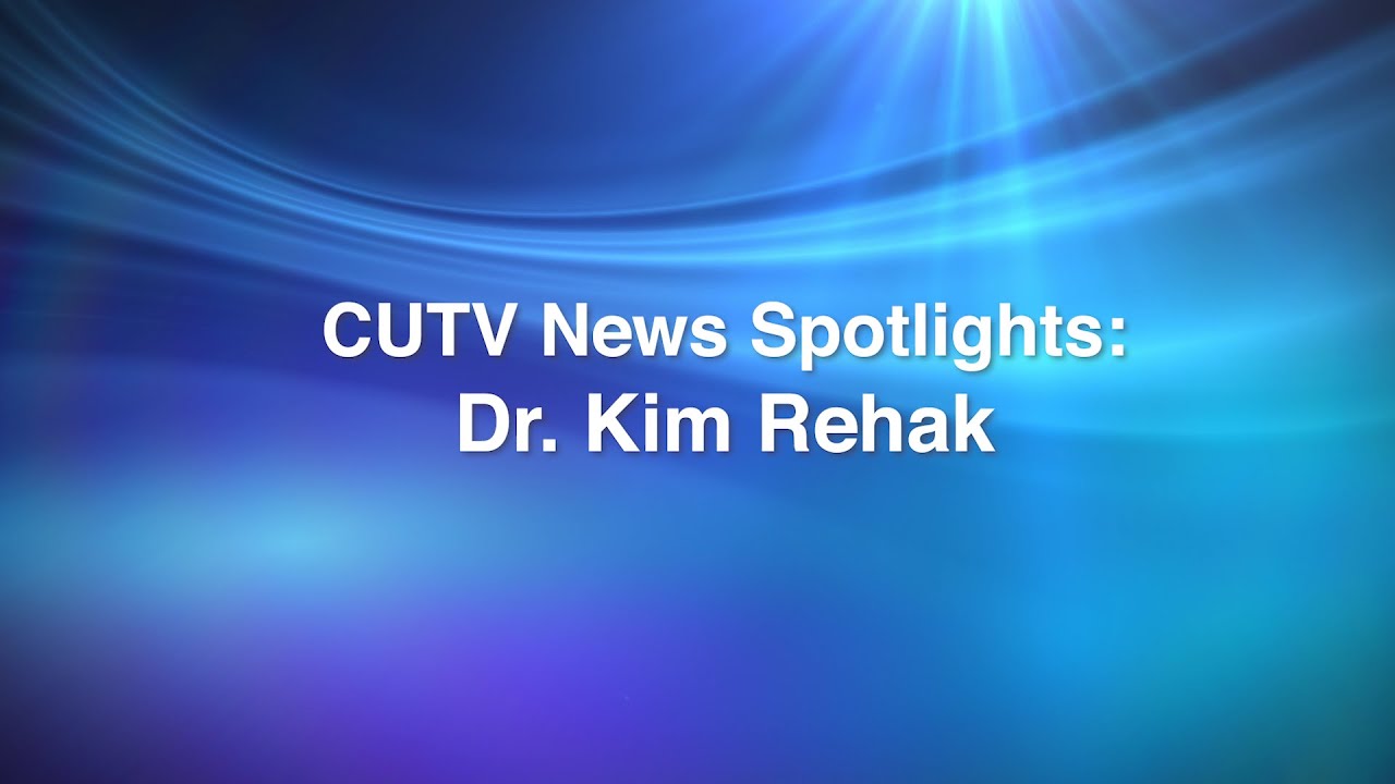 An Introduction to Dr. Kim Rehak