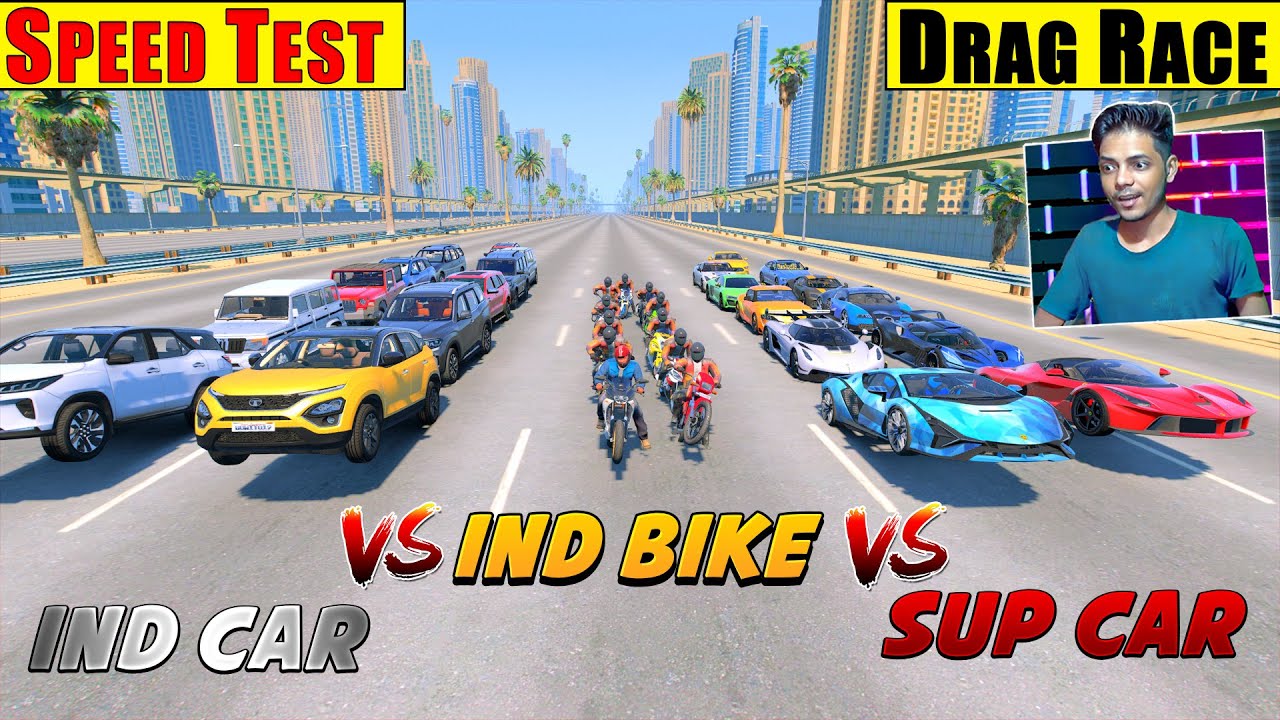 GTA 5 : INDIAN BIKE VS INDIAN CAR VS SUPER CAR TOP SPEED TEST + DUBAI HIGHWAY DRAG RACE