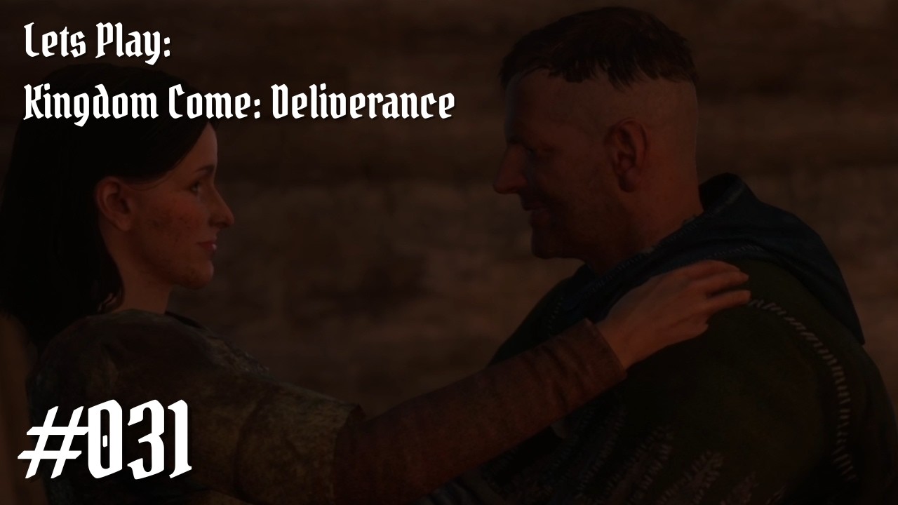 We made a couple | #letsplay #kingdomcomedeliverance | #031