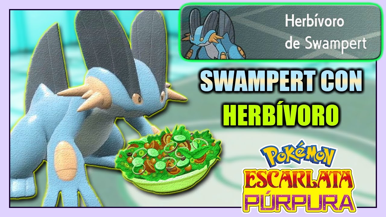 SWAMPERT con HERBÍVORO, LA ESTRATEGIA LOCA POKÉMON que NADIE SE ESPERA | POKÉMON ESCARLATA y PÚRPURA