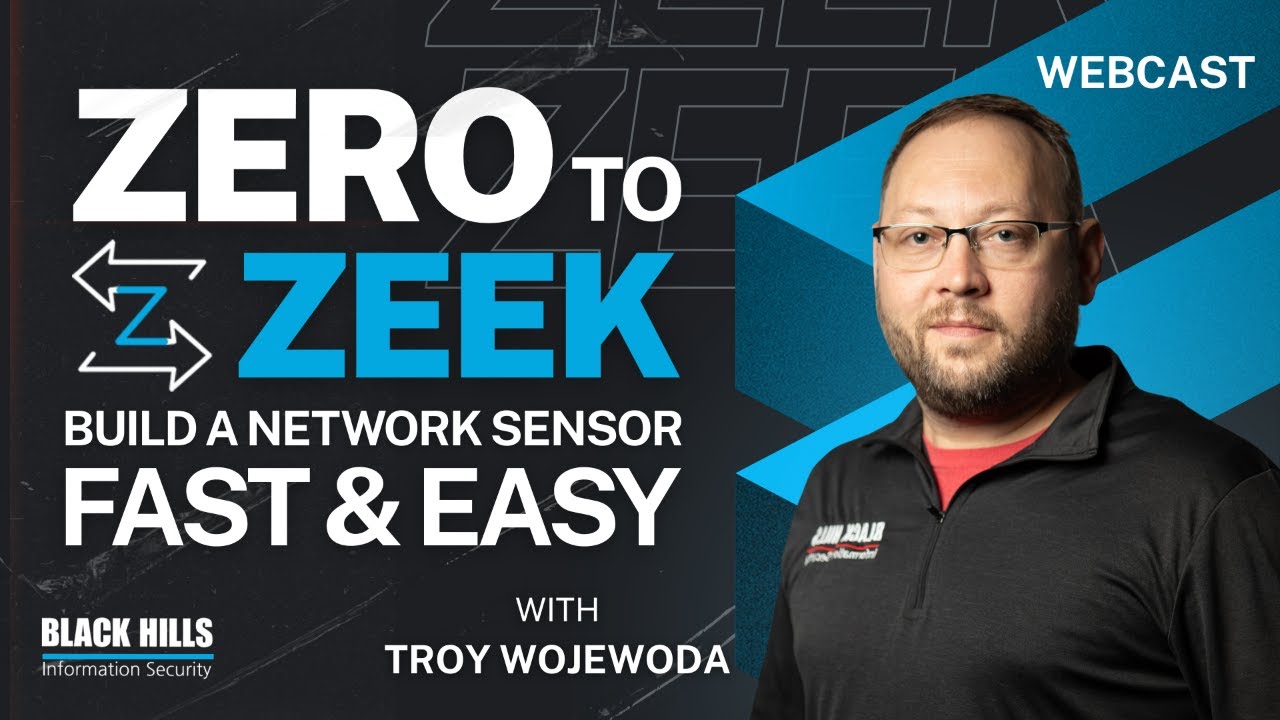 Zero to Zeek: Build a Network Sensor Fast and Easy w/ Troy Wojewoda
