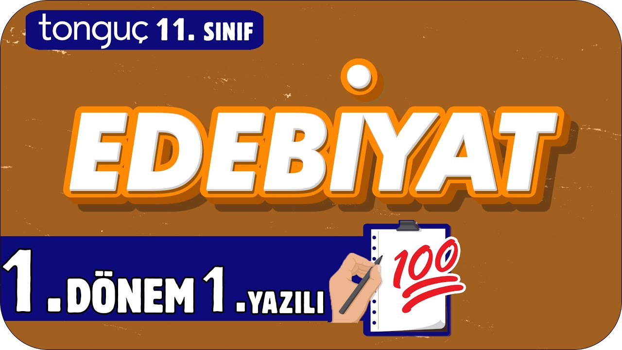 11.Sınıf Edebiyat 1.Dönem 1.Yazılıya Hazırlık 📑 #2025