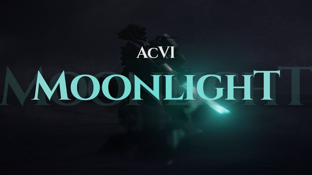 (Armored Core VI) The Moonlight Blade