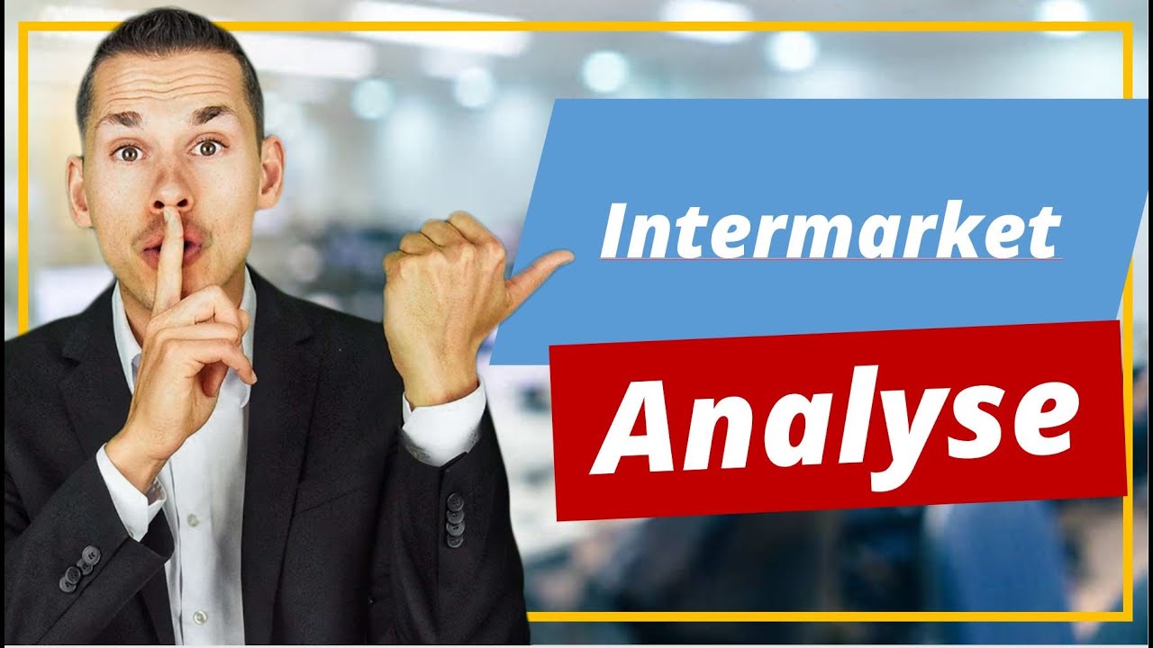 🧨️ Intermarket Analyse  3 zu 1 f&uuml;r fallenden Kursen