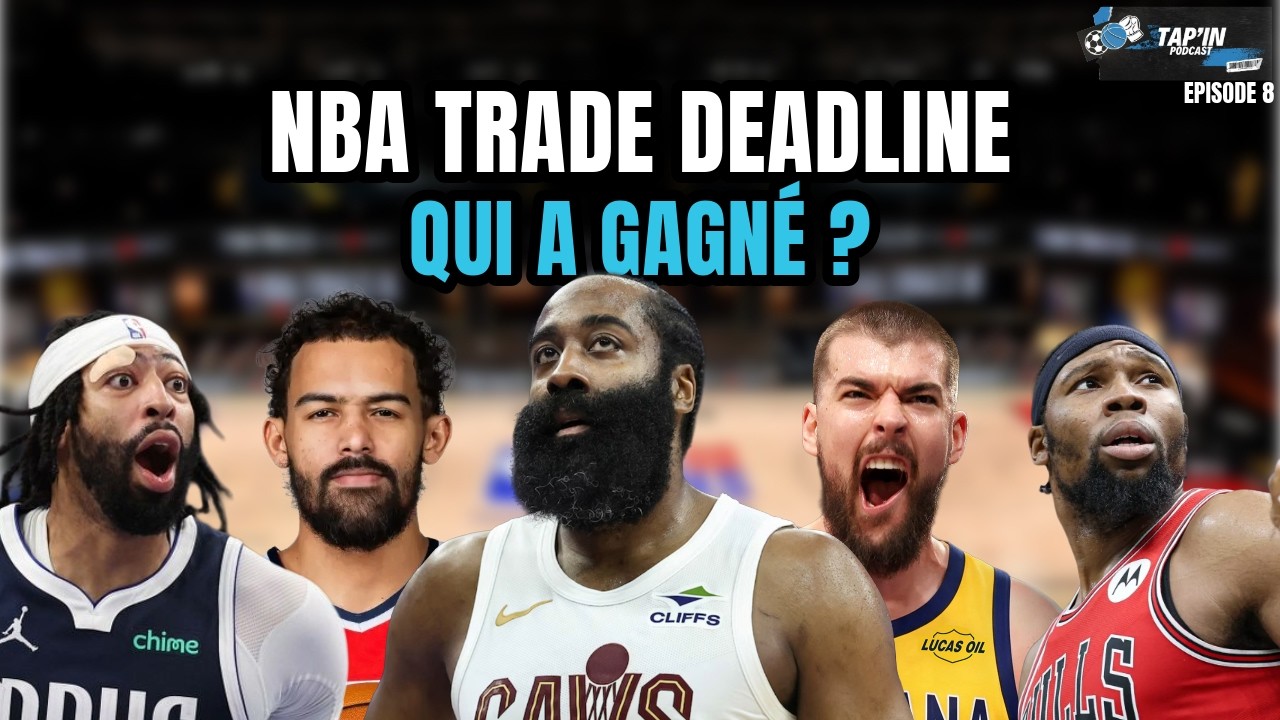 ON A VU LES TRADES NBA… ET ON N’A RIEN COMPRIS (HARDEN, YOUNG, DAVIS, ...) 😭🏀