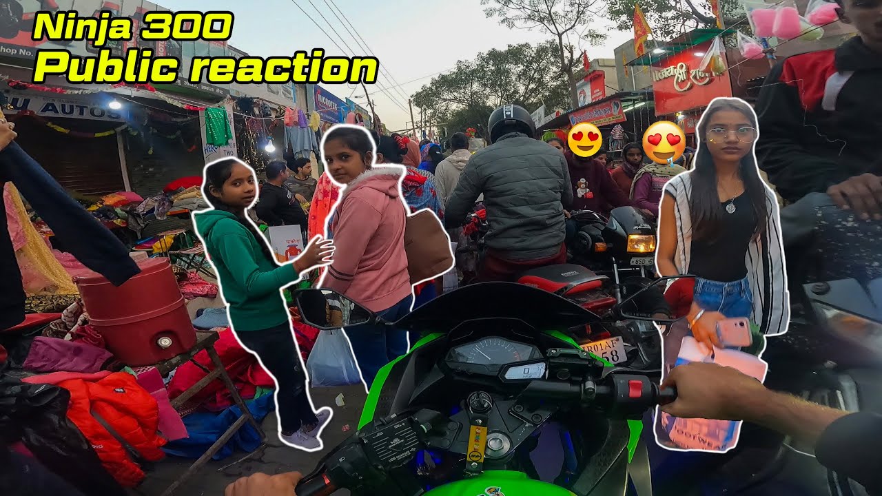 Girls Shocking Reaction & Best Market Reaction 2022 | Ninja 300