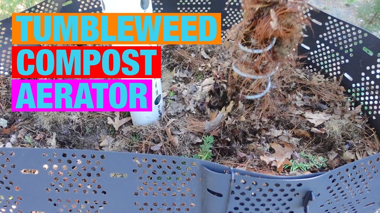 Tumbleweed compost aerator
