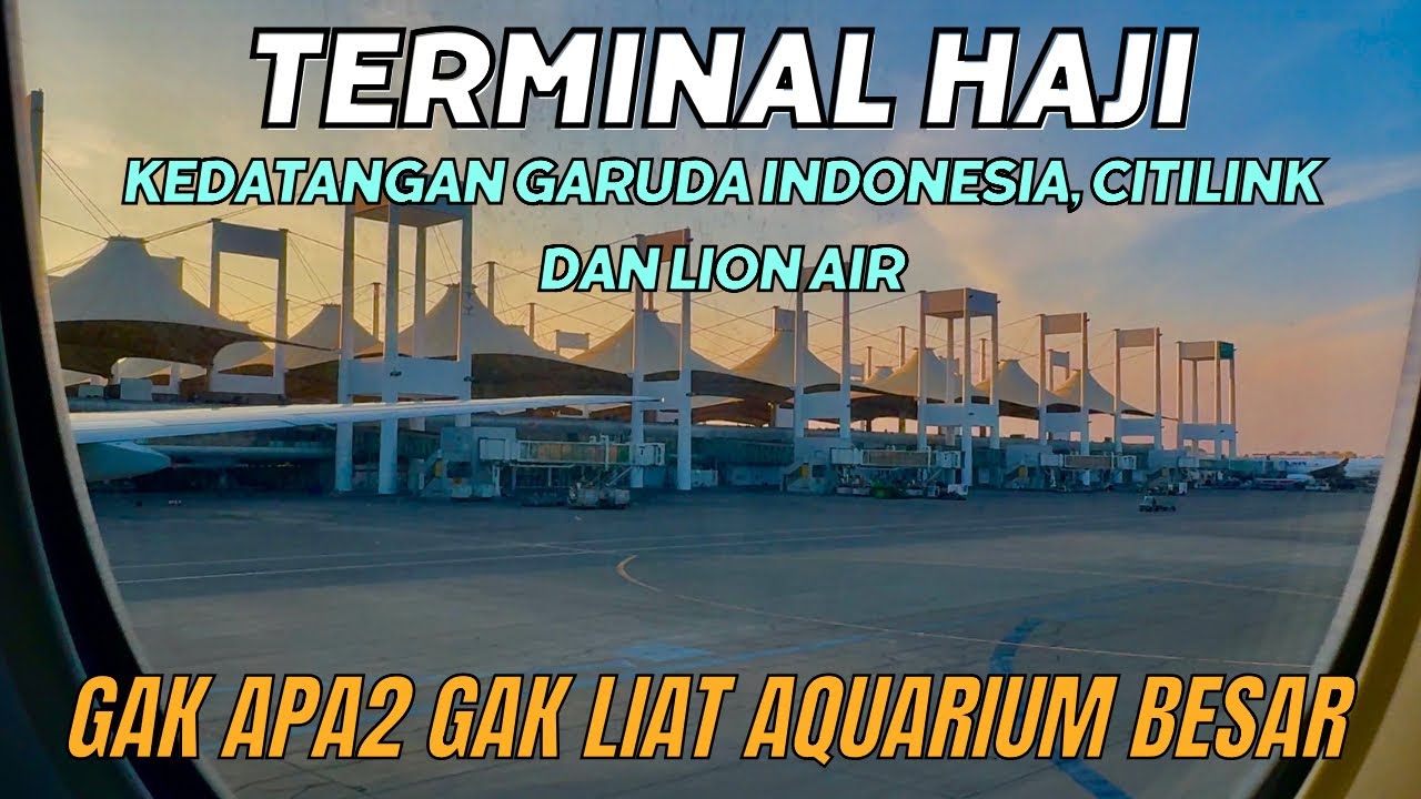 WAJAH BARU TERMINAL HAJI KING ABDUL AZIZ JEDDAH