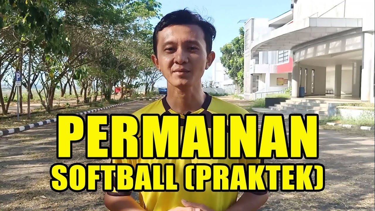 Permainan Bola Kecil (SOFTBALL) praktek