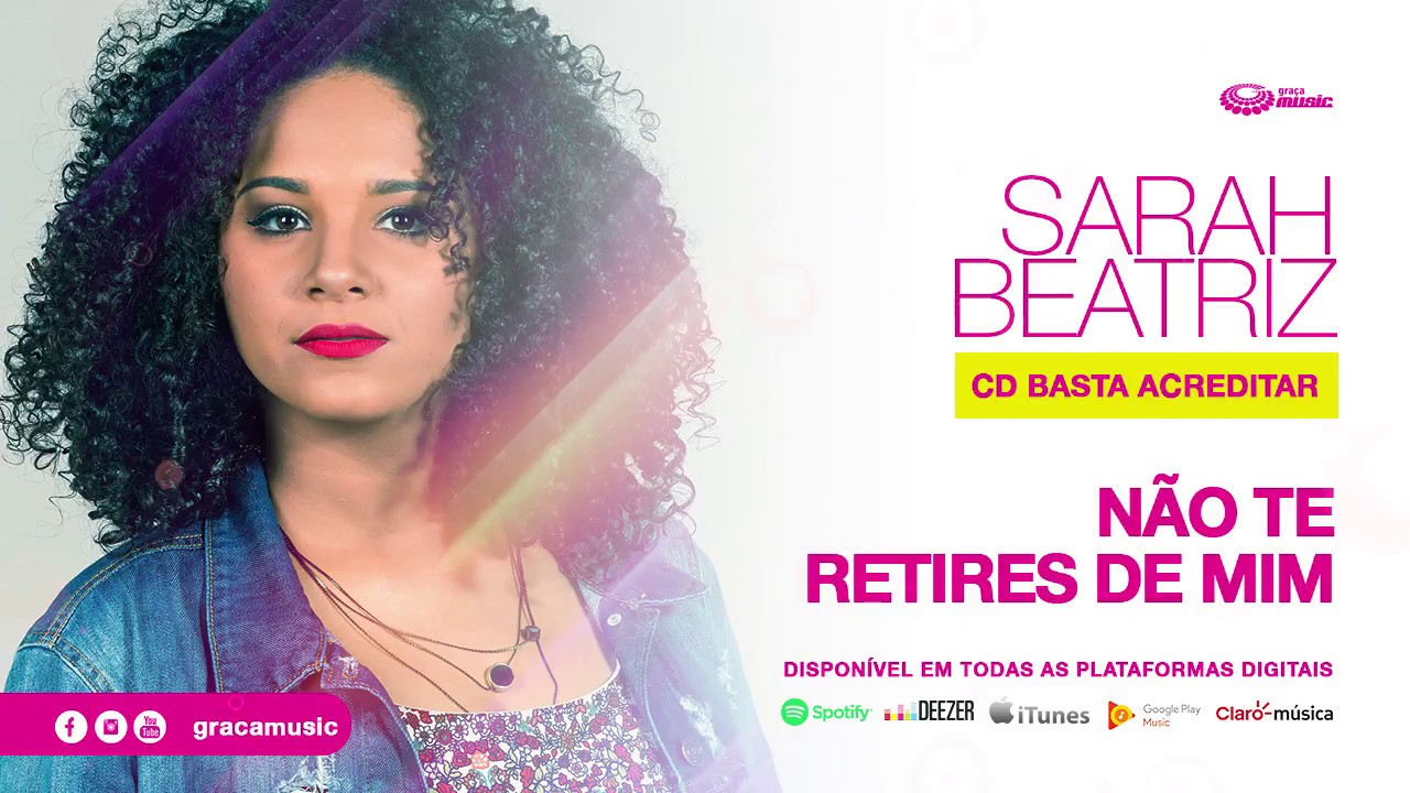 Sarah Beatriz | Não Te retires de mim [ CD Basta Acreditar ]