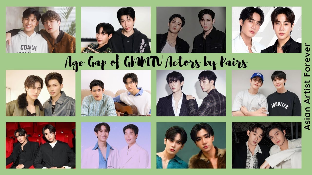 Age Gap of GMMTV Actors by Pairs | Asian Artist Forever