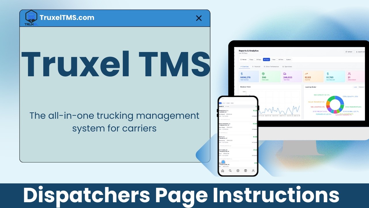 Truxel TMS Dispatcher Page Instructions