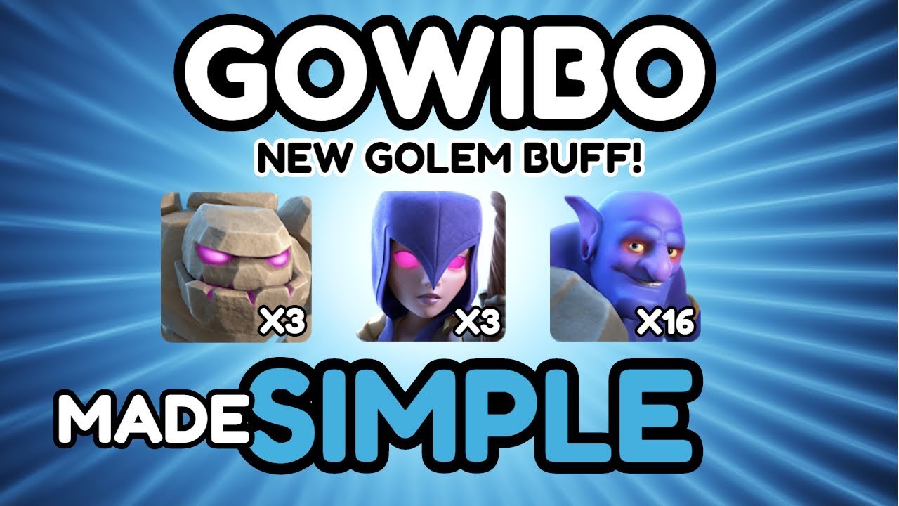 *NEW GOLEM BUFF* Best TH12 Attack Strategy 2019 (GOWIBO) - No.1 Town Hall 12 Army - Clash of Clans