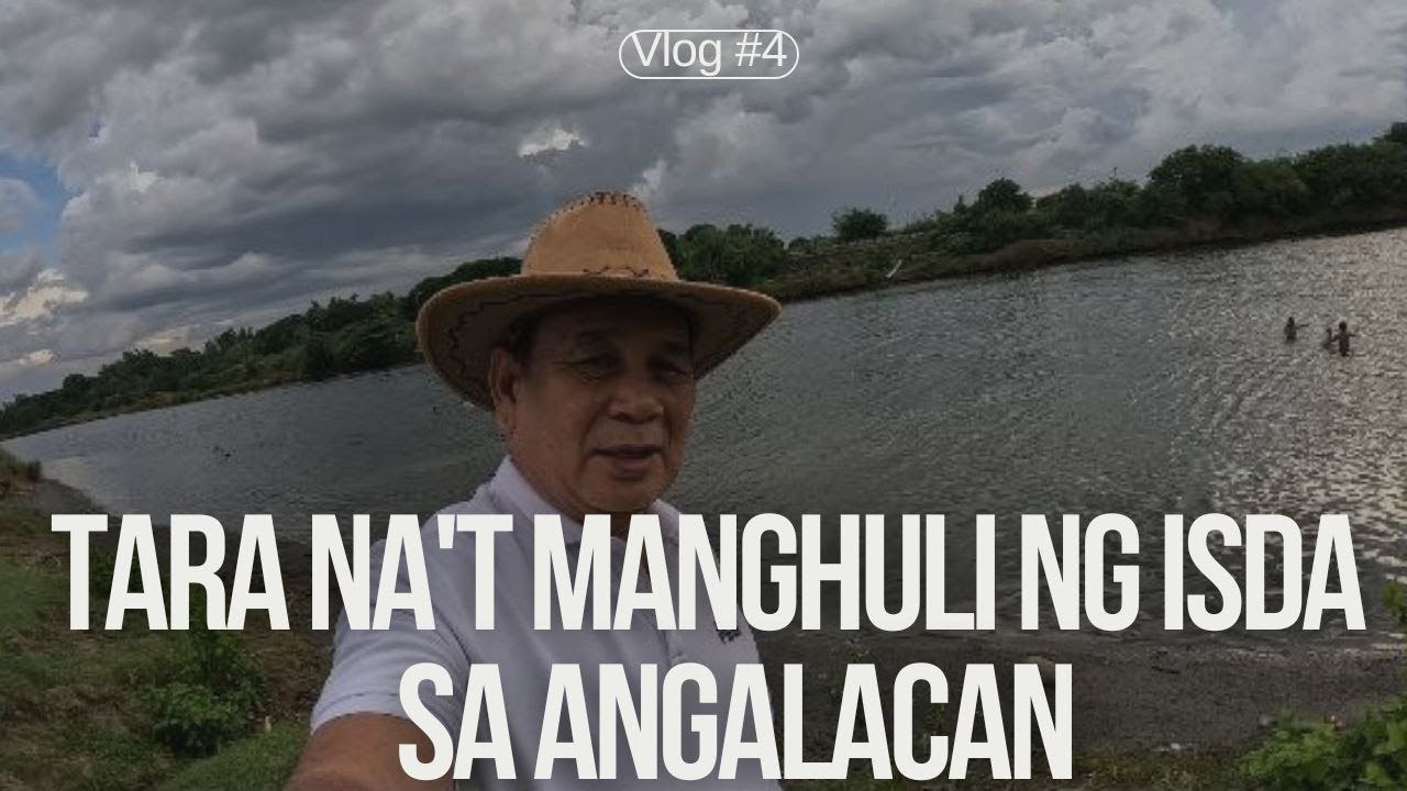 Manghuli tayo ng isda sa Angalacan River
