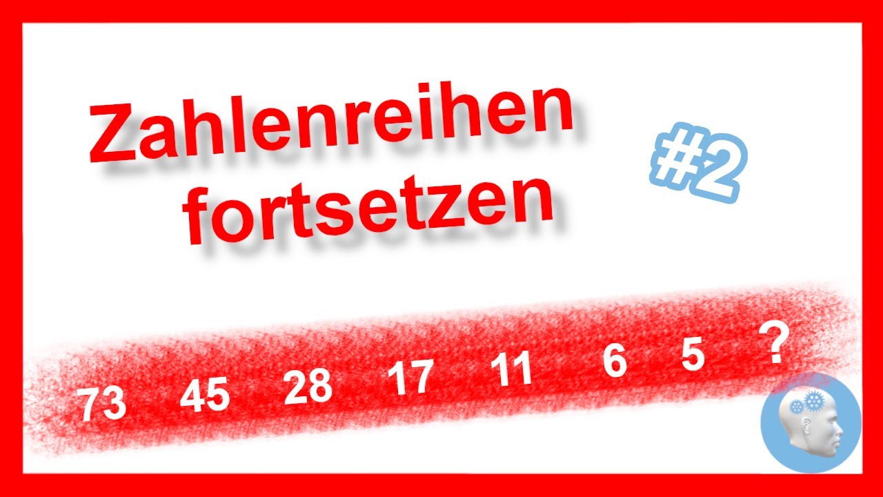 Zahlenreihen fortsetzen Teil 2 - Einstellungstest üben mit Aufgaben, Lösungen und wichtigen Tipps
