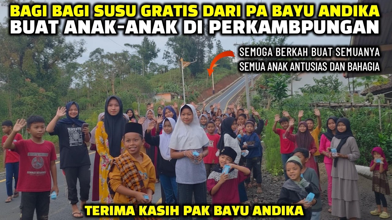 HEBOH❗LIHATLAH ANAK DI PERKAMPUNGAN MEREKA BAHAGIA MENDAPATKAN SUSU GRATIS DARI PA BAYU ANDIKA