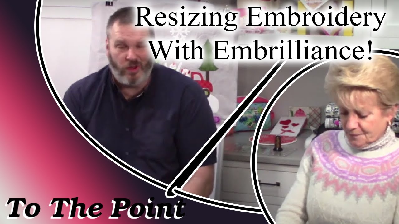 Resizing Embroidery Designs with Embrilliance Software