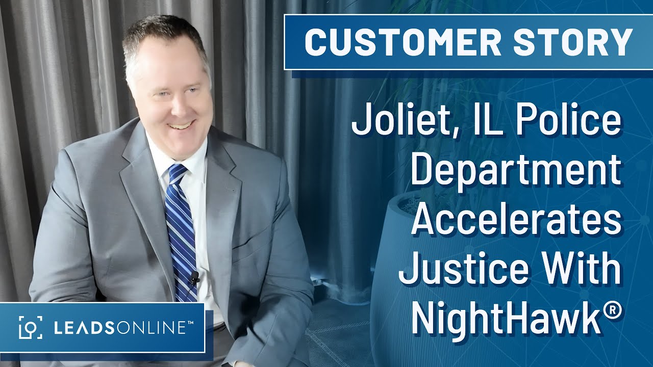Click Click Caught: Joliet, IL Police Department Accelerates Justice with NightHawk