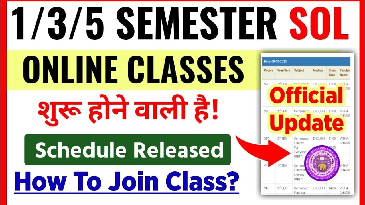 SOL 1st / 3rd / 5th Semester Online Classes Starts 2025 | DU SOL Online Classes Schedule 2025