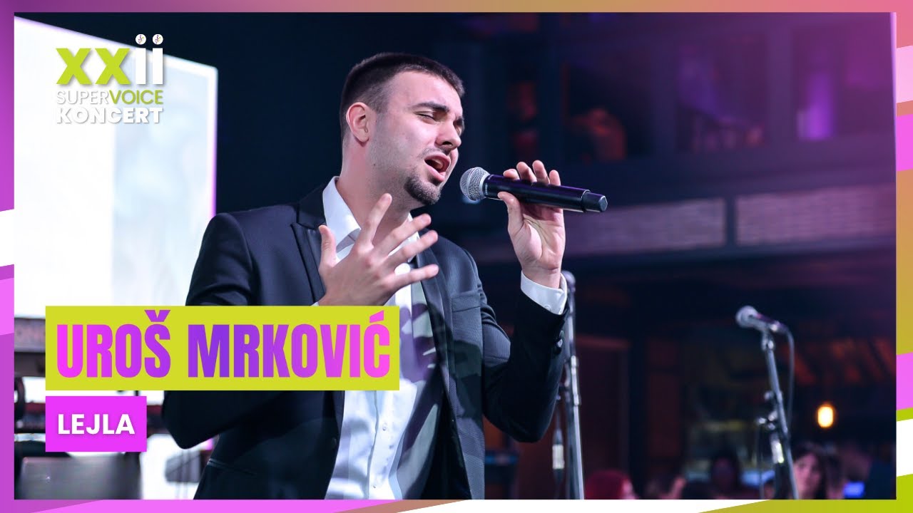 Uroš Mrković - Lejla (Super Voice & Pegart Studio)