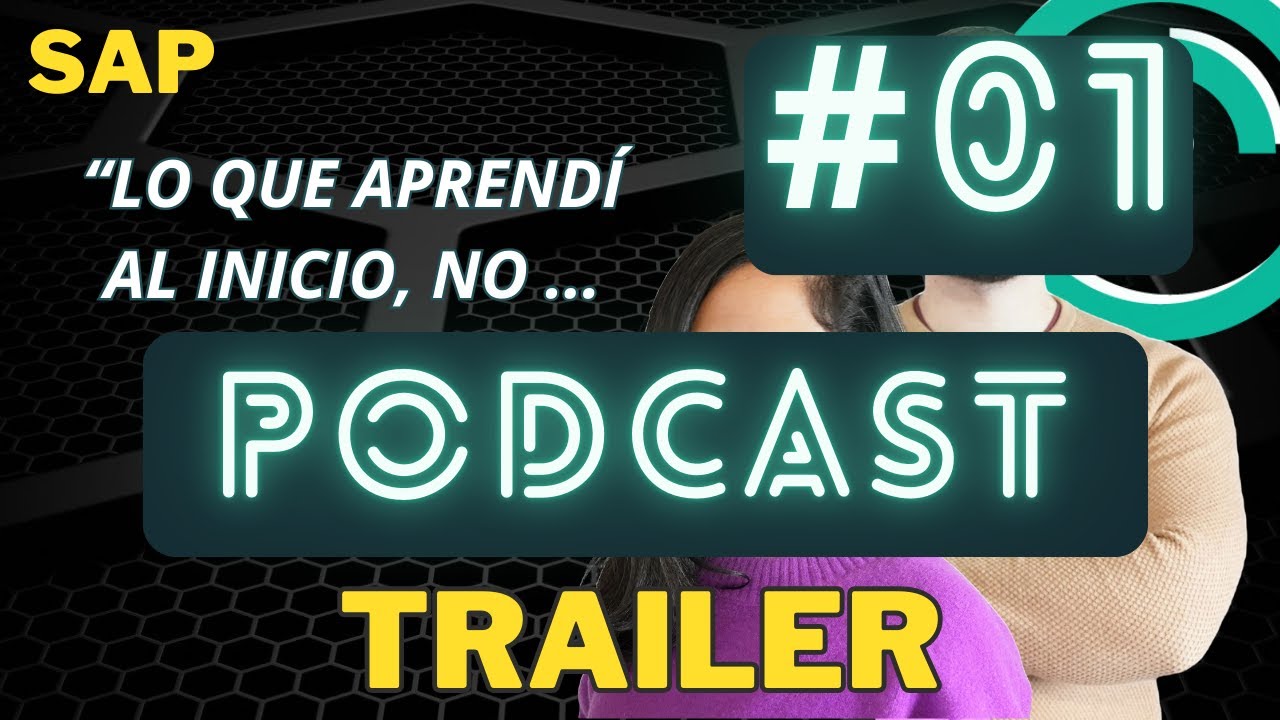 (Trailer) Cosas de Consultores SAP: el Inicio &bull; Podcast de SAPRENDE #01