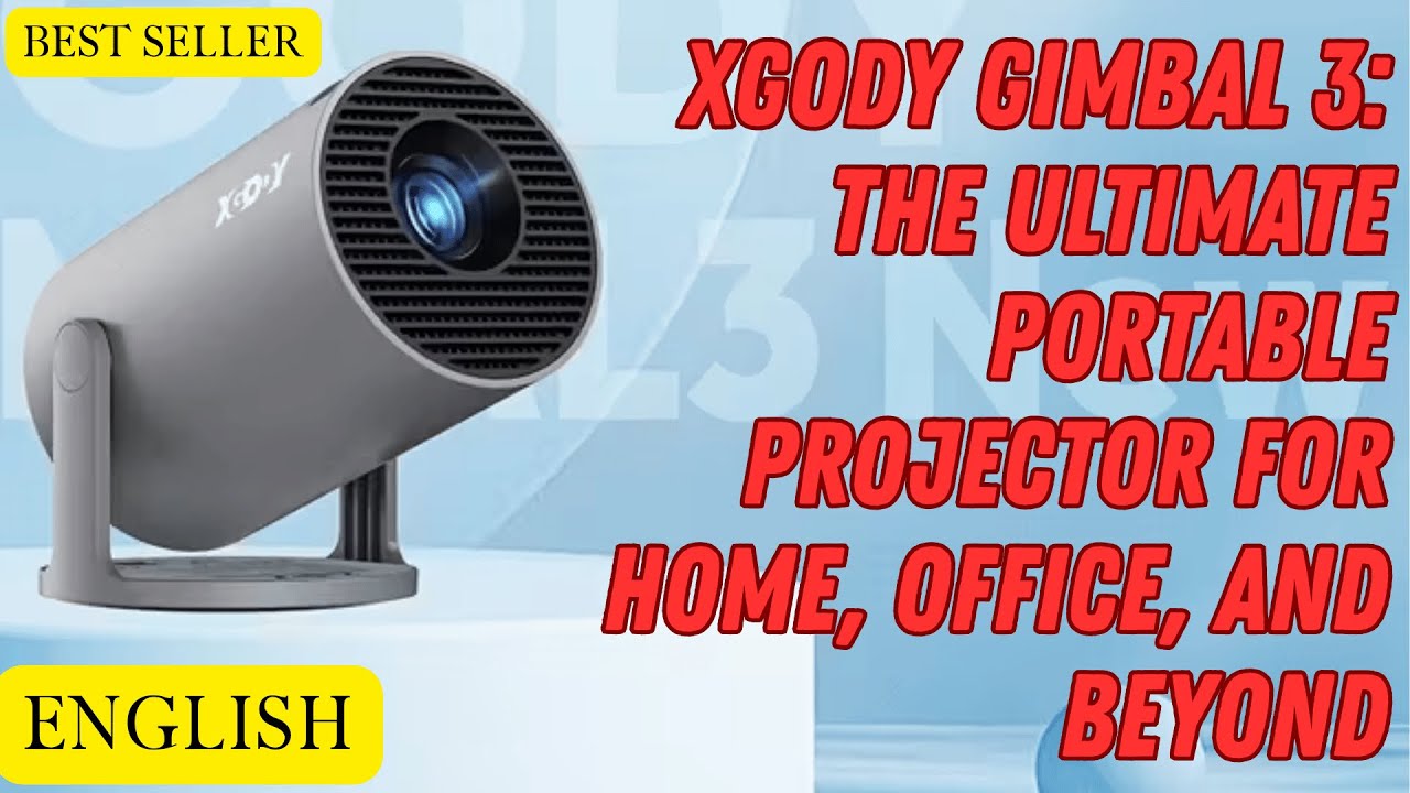 XGODY Gimbal 3: Идеальный портативный проектор для дома, офиса и не только.