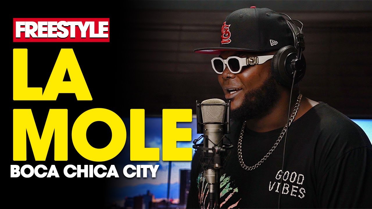 LA MOLE ❌ DJ SCUFF - BOCA CHICA CITY FREESTYLE