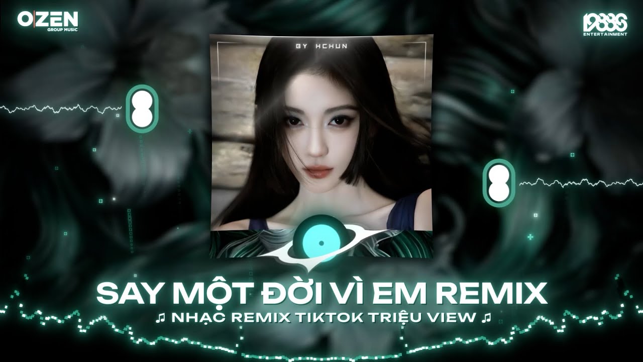 Ta Say Không Phải Vì Men Mà Vì Em - Nguyên Vũ x Hchun Remix - Say Một Đời Vì Em Remix Tiktok 2025