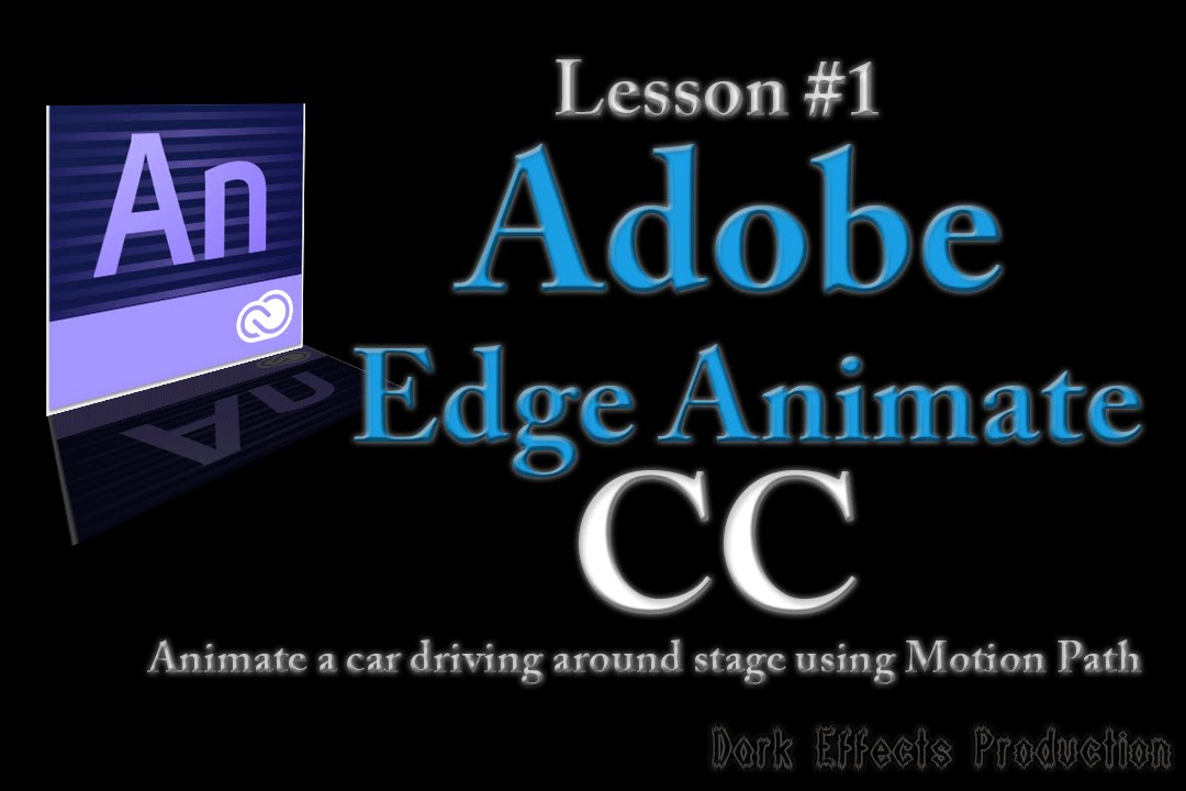 Adobe Edge Animate CC Lesson #1 -  Animate a car driving around stage using Motion Path