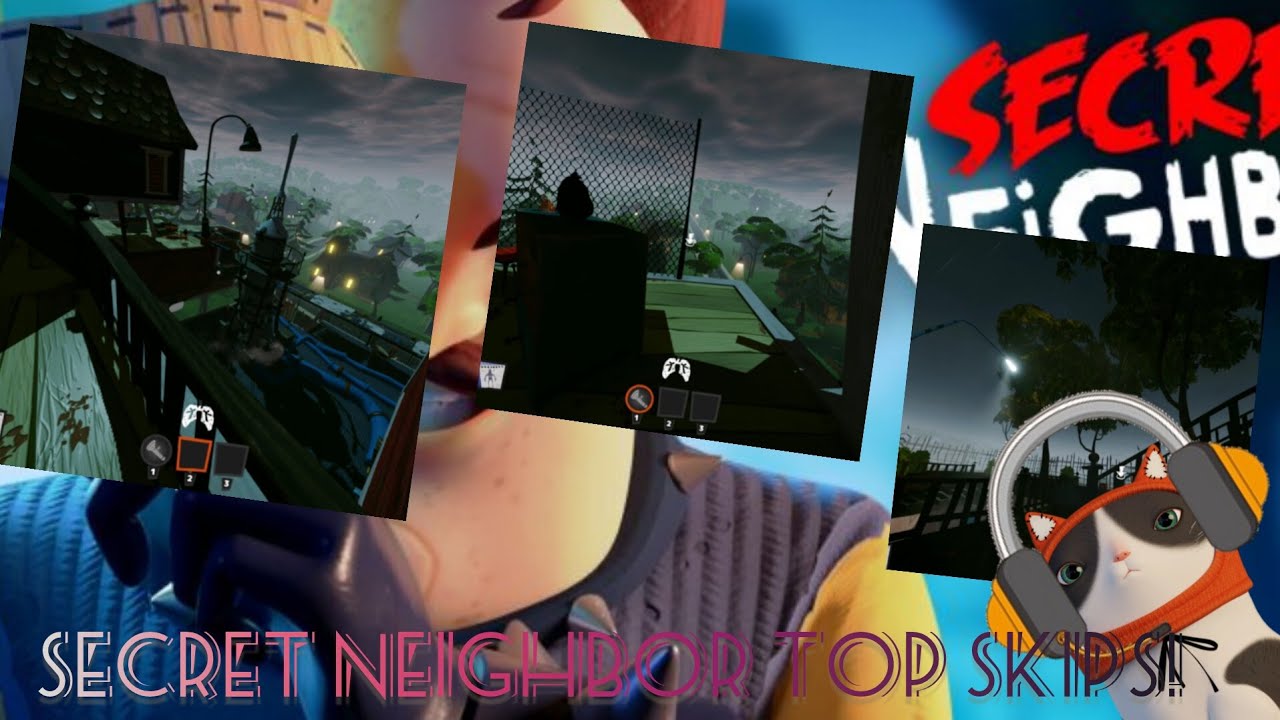 Secret Neighbor the most TOP Skips & Glitches!