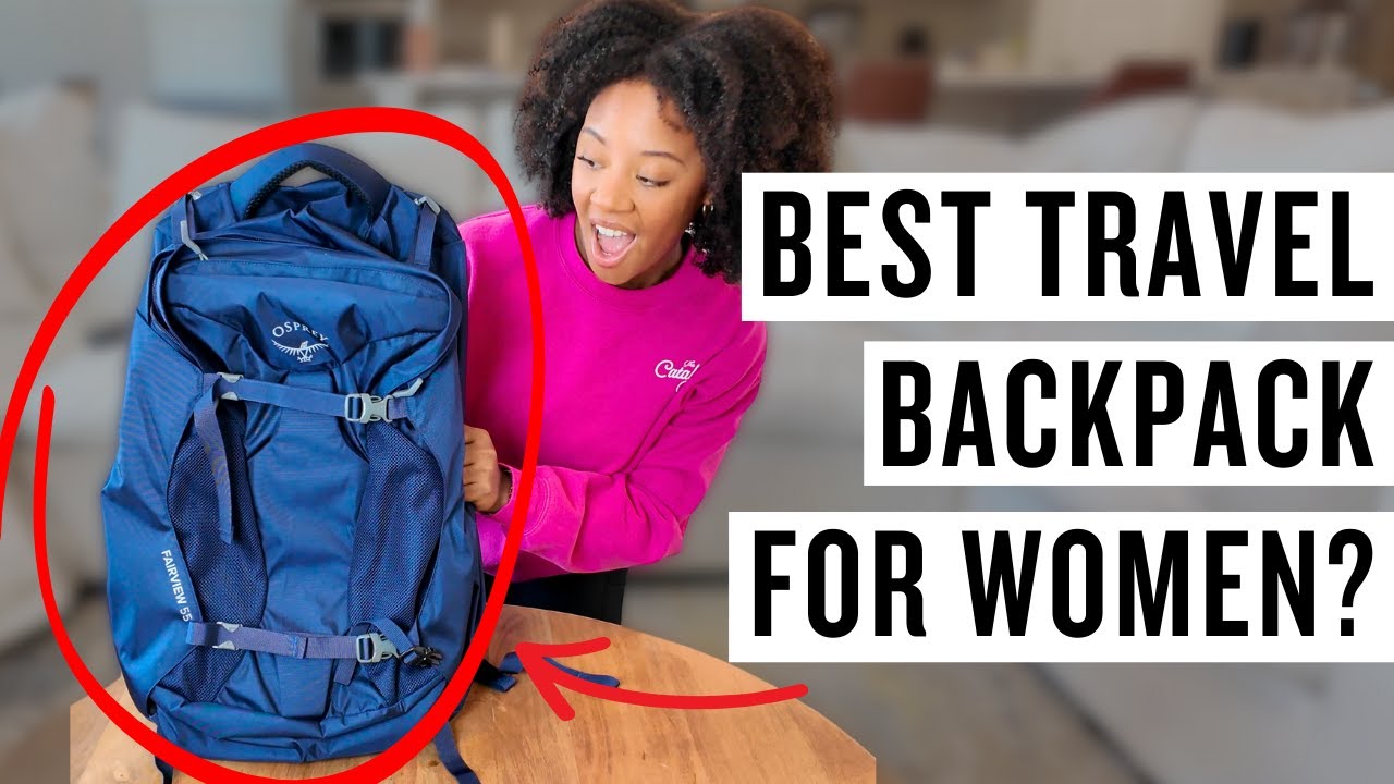 Osprey Fairview 55L Real-World Review: Is It the Best for Women?