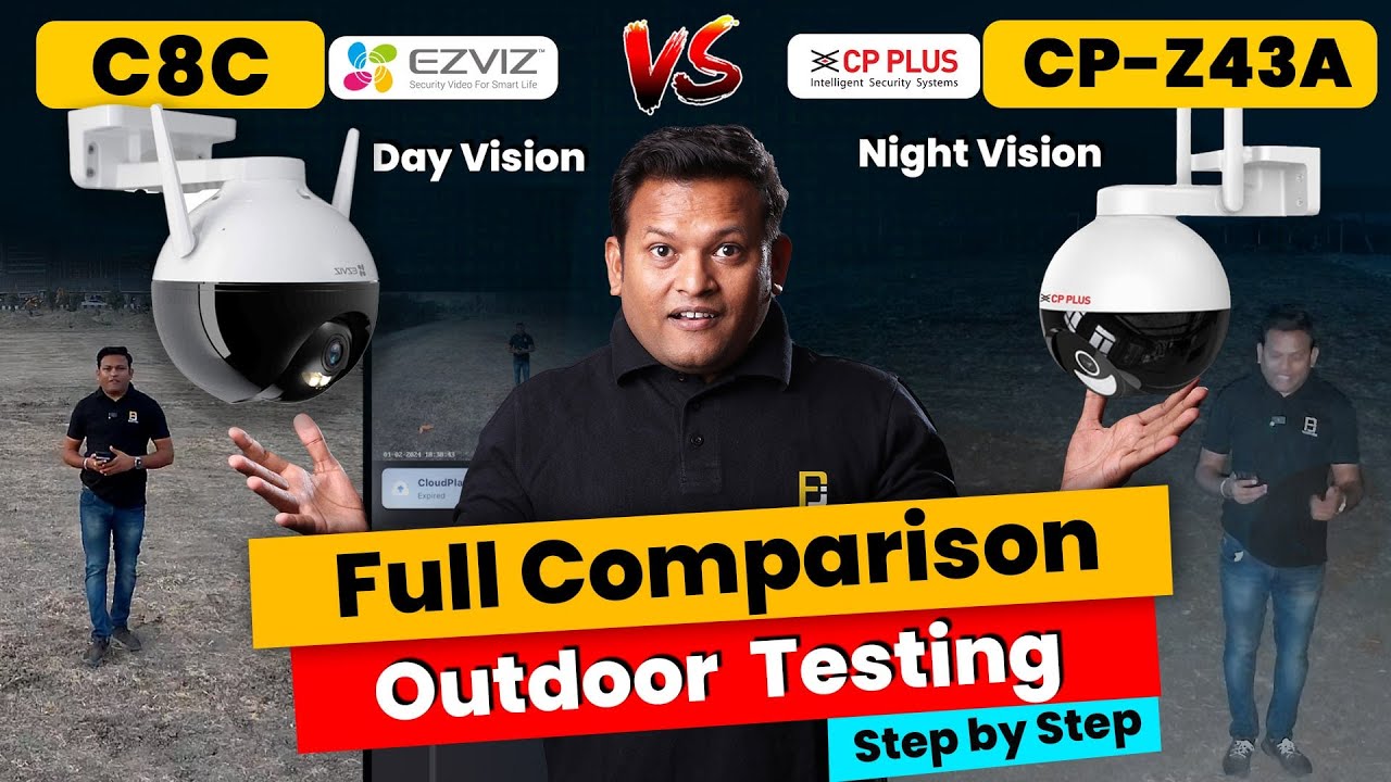 Complete Outdoor in Depth Testing of EZVIZ C8C & CPPLUS Z43A | Which Wi-Fi Camera is Best in 2024