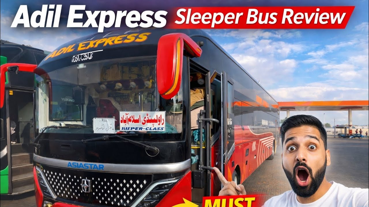 Adil Express Sleeper Bus Review Karachi To Islamabad