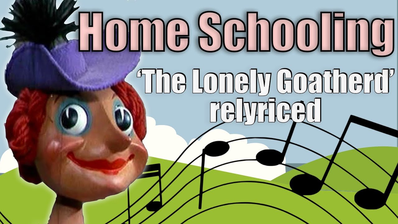 Covid 19 Homeschool Song by Maria & the von Trapplings in the style of The Lonely Goatherd
