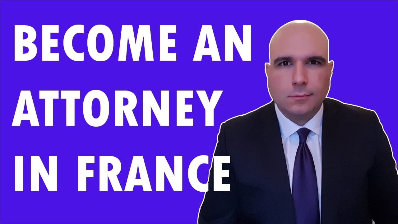 How to Become a Lawyer in FRANCE?  (Young Foreign Lawyer Profile)