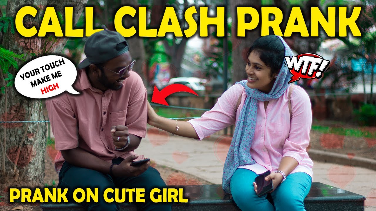 Epic - Call Clash Prank on Cute Girl | Pranks In India | Unseen Video | Kerala 360*