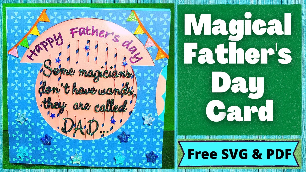 DIY Father's Day Magic Animated Card || Free SVG & PDF