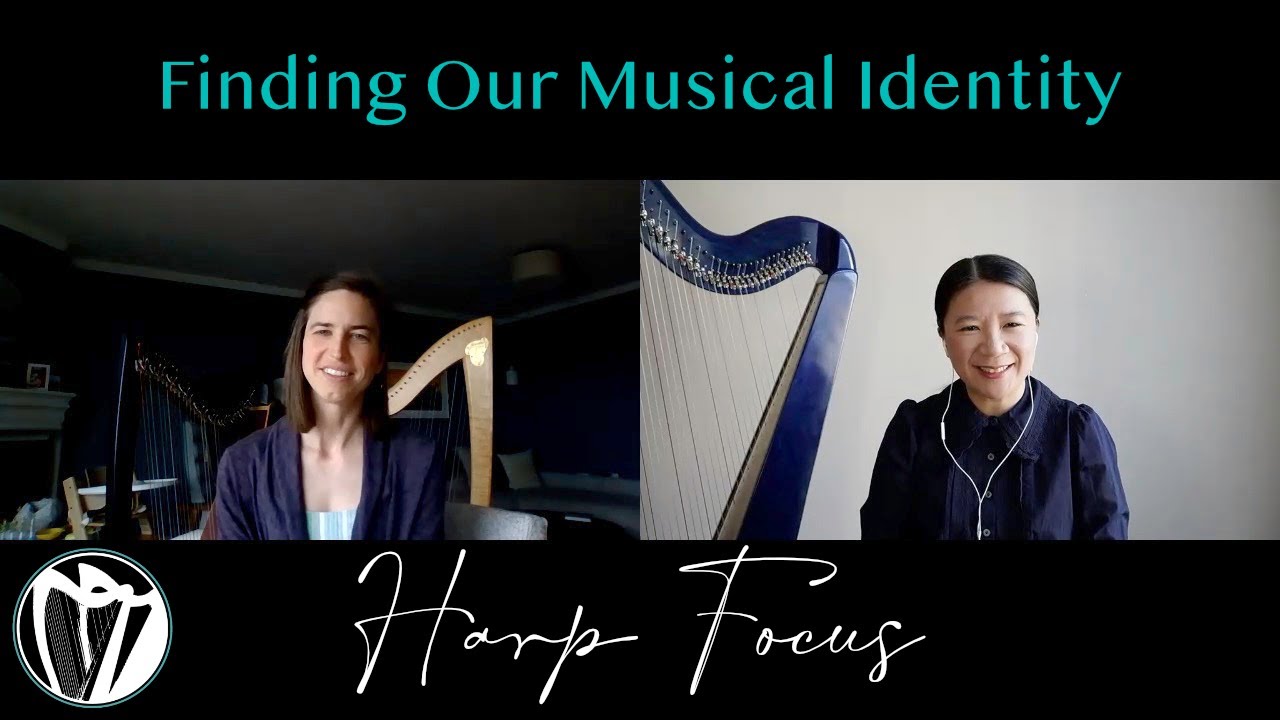 A Conversation on Finding Our Musical Identity with Amelia Romano: Harp Focus