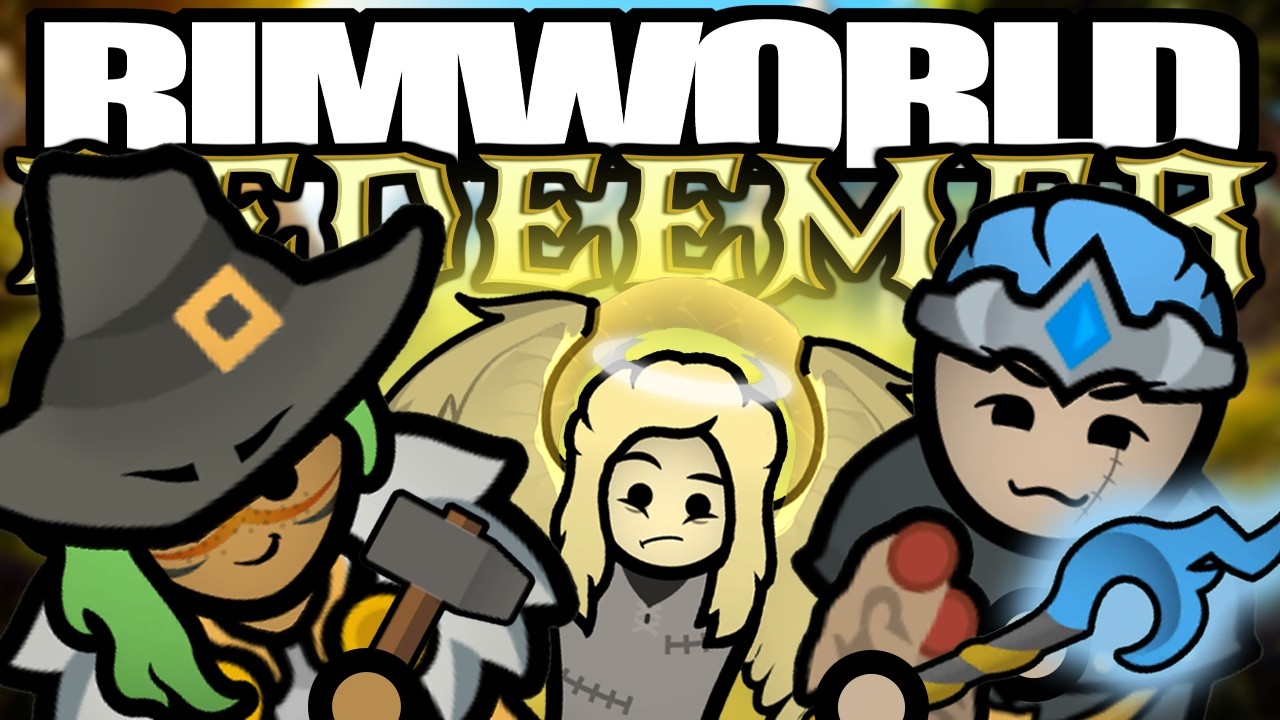 The RPG Fantasy Adventure Returns! | Rimworld: Redeemer #1
