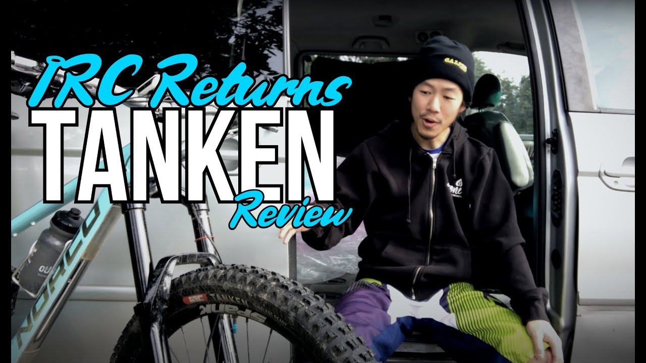 IRC Tires Tanken Review