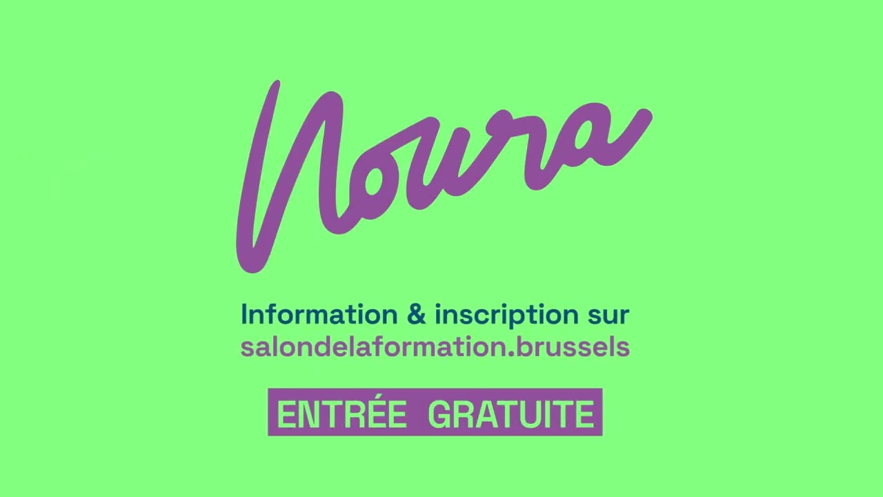Salon de la Formation 2026 - Noura - Bruxelles Formation