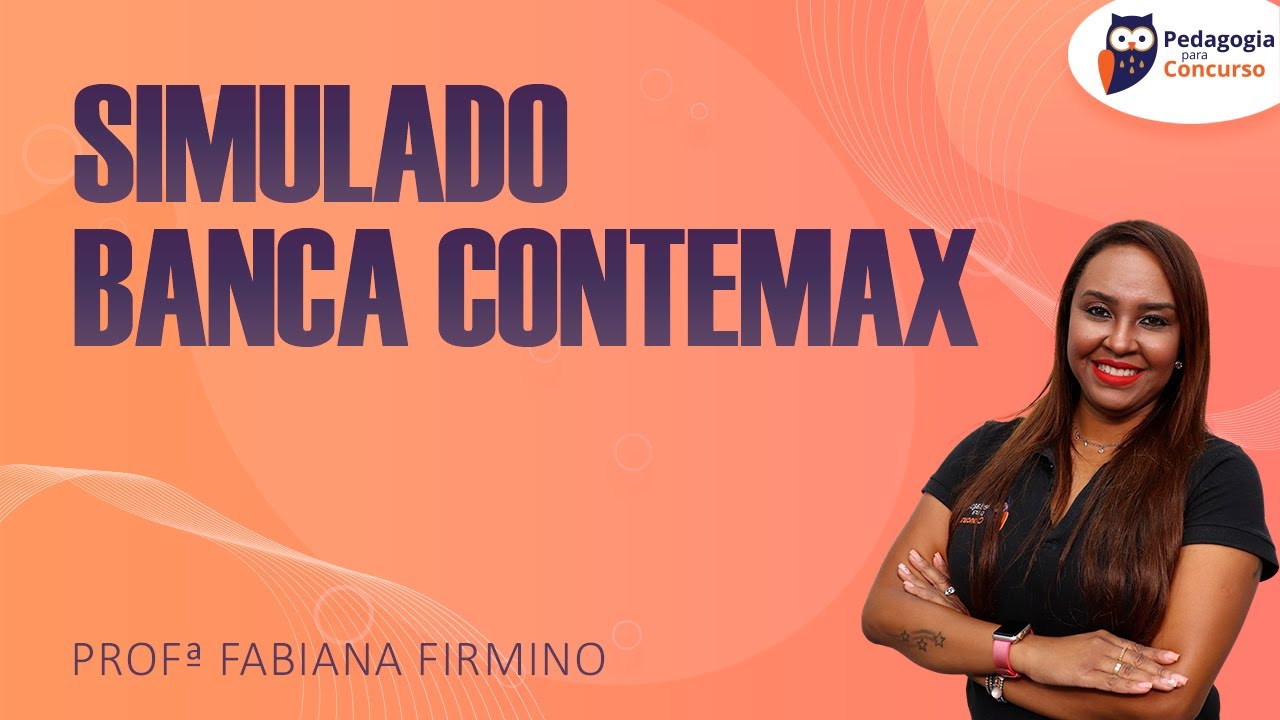 Simulado Banca CONTEMAX | Pedagogia para Concurso