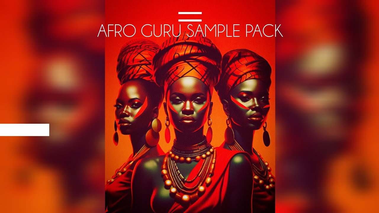 AFRO GURU SAMPLE PACK | AFROHOUSE SAMPLE PACK | AFROHOUSE | SAMPLE PACK 