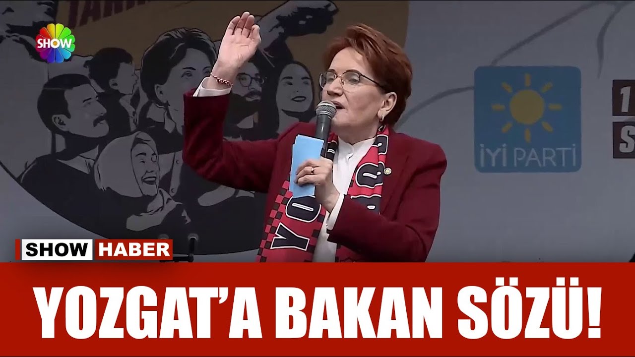 Akşener Yozgat'ta konuştu!
