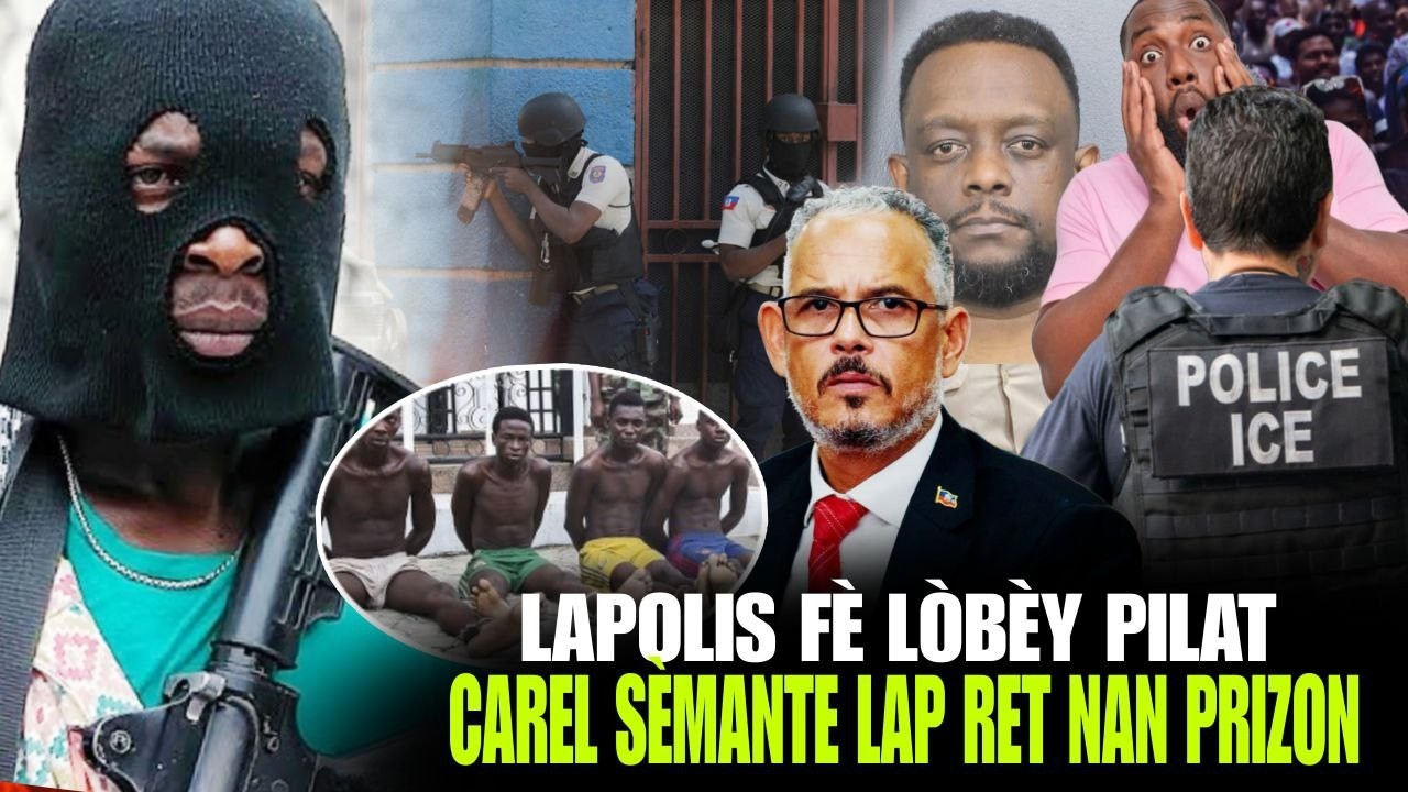 Lapolis fè Lòbey Pilat, Carel Pèdre fè tout moun sezi, Gwo rankont sou dosye Sekirite, Dosye ICE !
